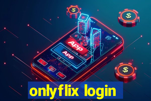 onlyflix login