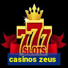 casinos zeus