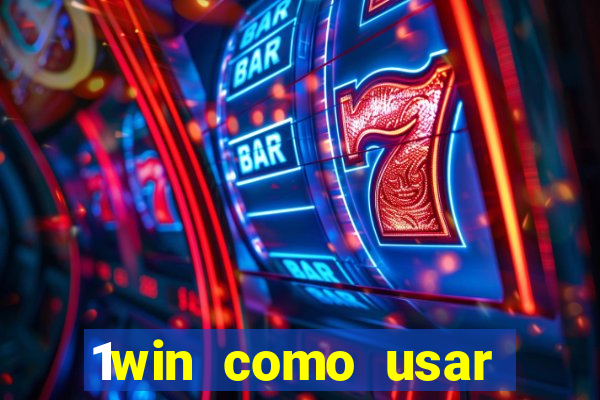 1win como usar bonus casino