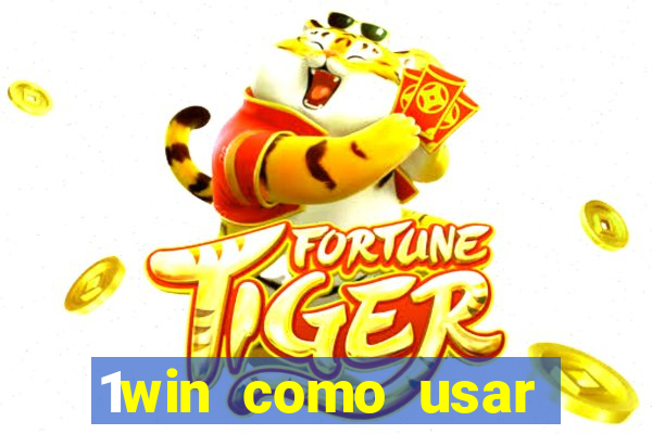 1win como usar bonus casino