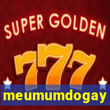 meumumdogay