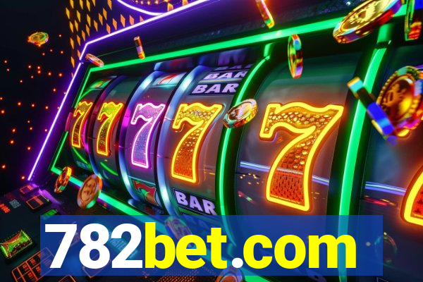 782bet.com