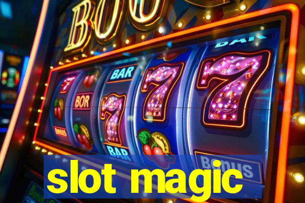 slot magic