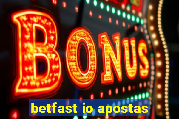 betfast io apostas