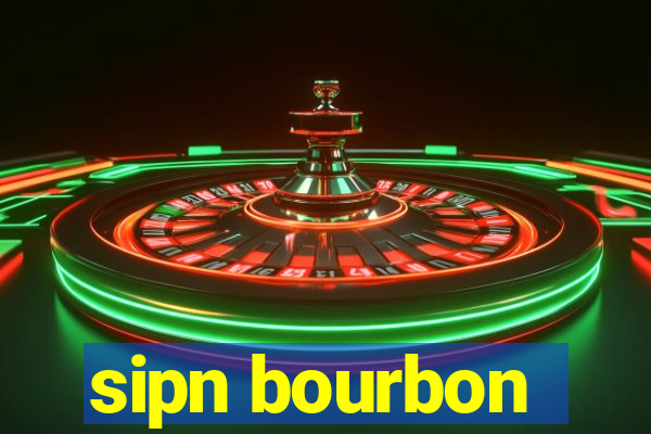 sipn bourbon