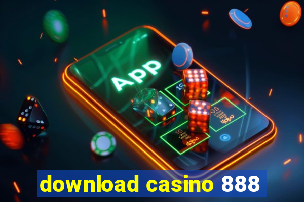 download casino 888