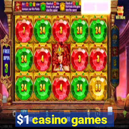 $1 casino games