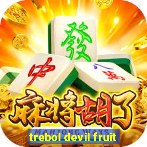 trebol devil fruit