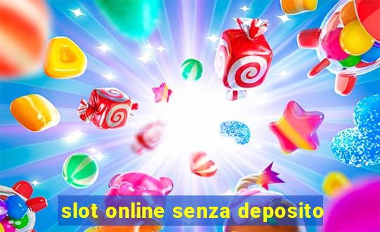 slot online senza deposito