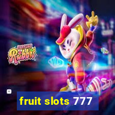 fruit slots 777