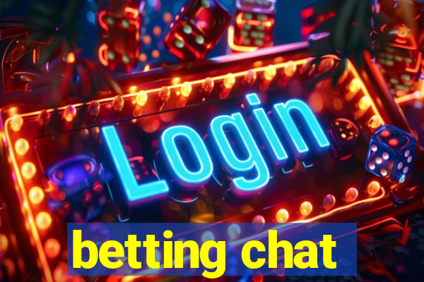 betting chat