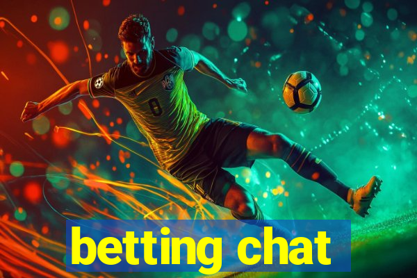 betting chat