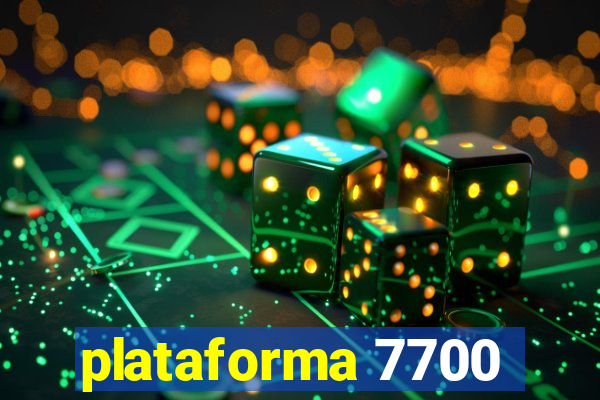 plataforma 7700