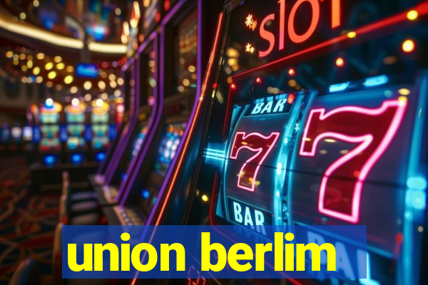 union berlim