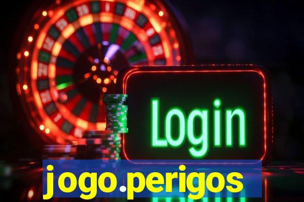 jogo.perigos