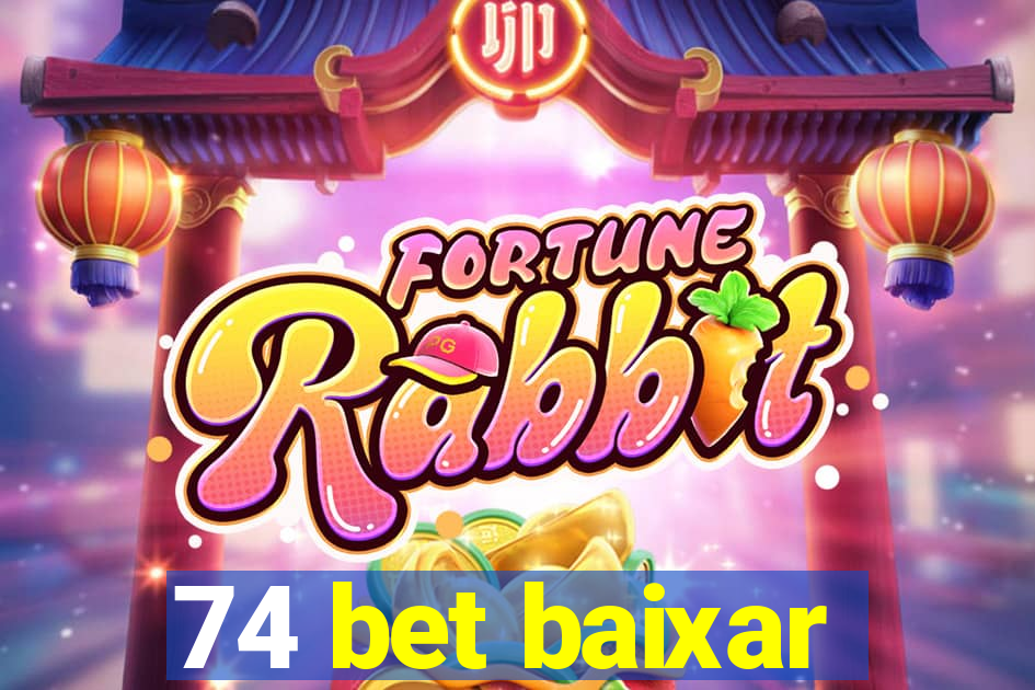 74 bet baixar