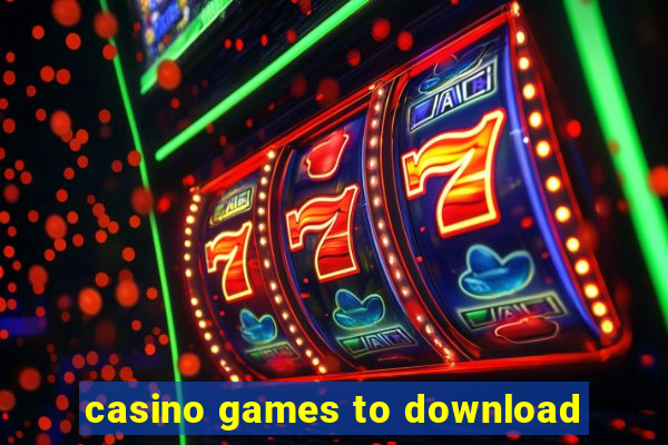 casino games to download