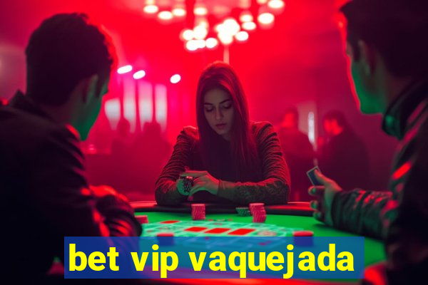 bet vip vaquejada