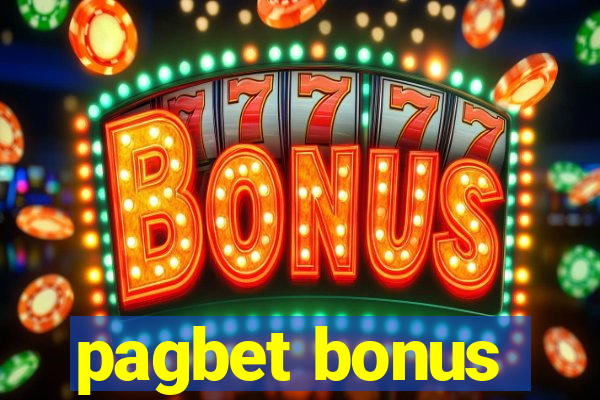 pagbet bonus