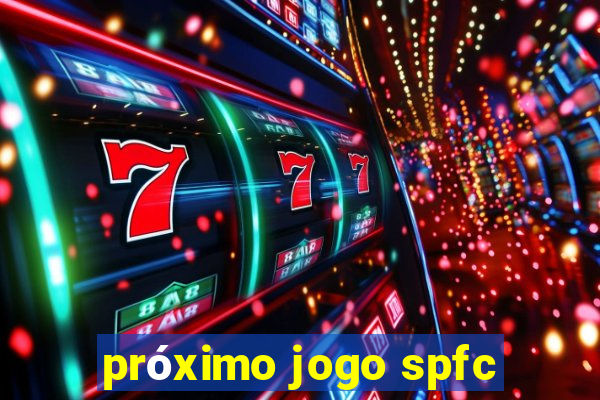 próximo jogo spfc