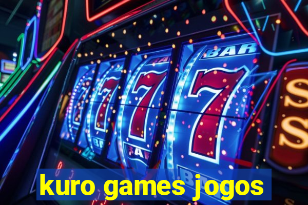 kuro games jogos