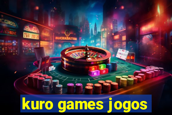 kuro games jogos