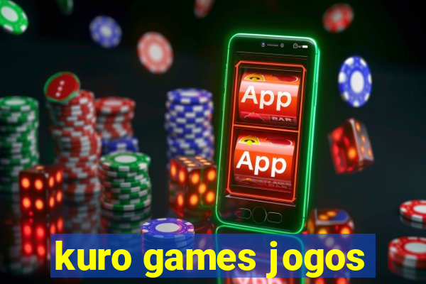 kuro games jogos