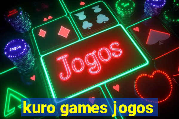 kuro games jogos