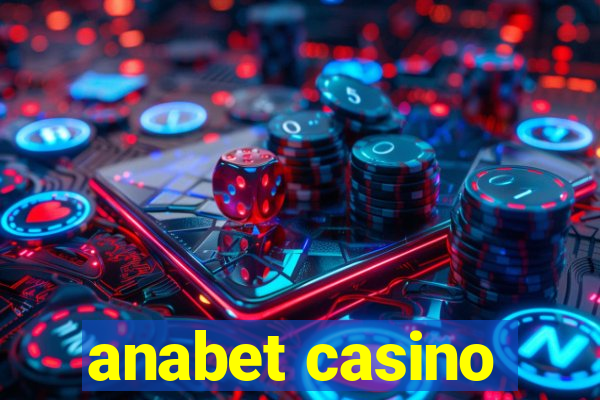 anabet casino