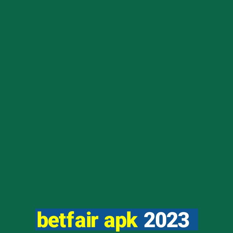 betfair apk 2023