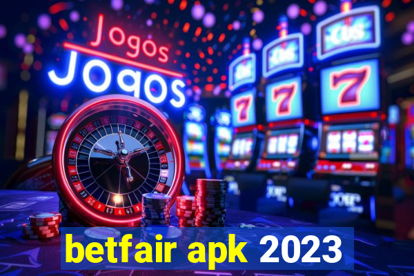 betfair apk 2023