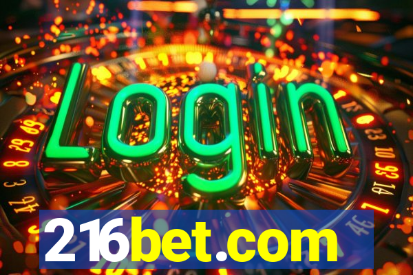 216bet.com