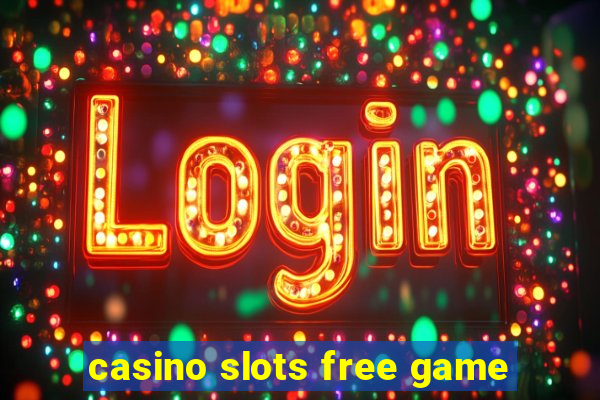 casino slots free game