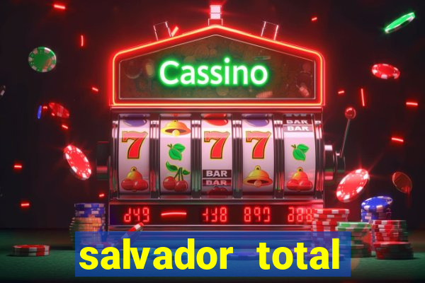 salvador total esporte apostas