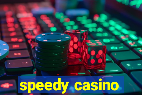 speedy casino