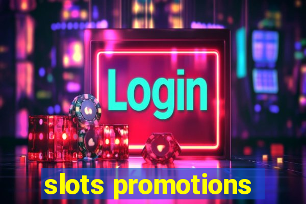 slots promotions