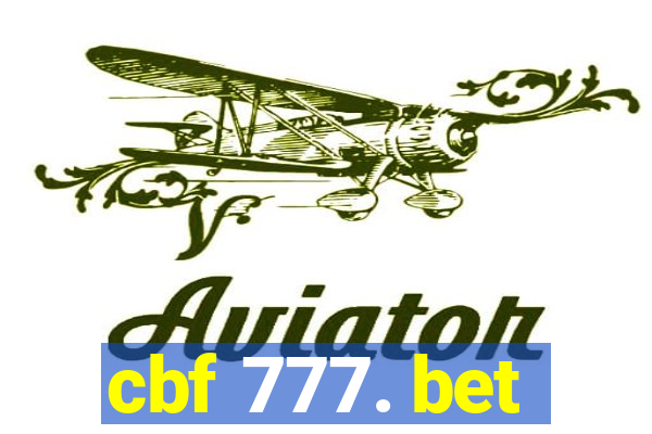 cbf 777. bet