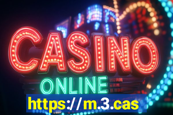 https://m.3.casino/#/