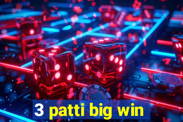 3 patti big win