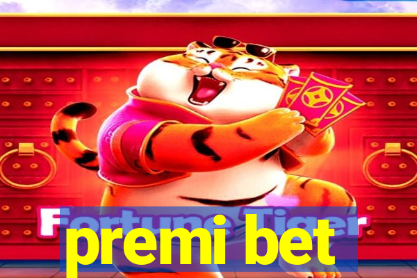 premi bet