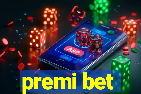 premi bet