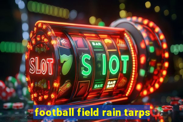 football field rain tarps