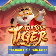 football field rain tarps