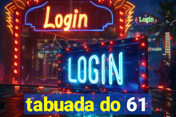 tabuada do 61