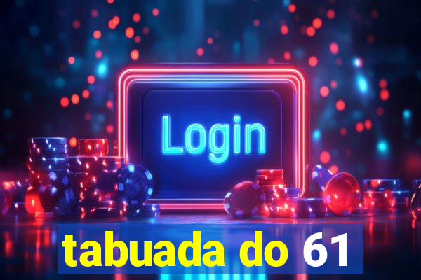 tabuada do 61