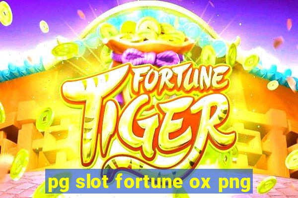 pg slot fortune ox png