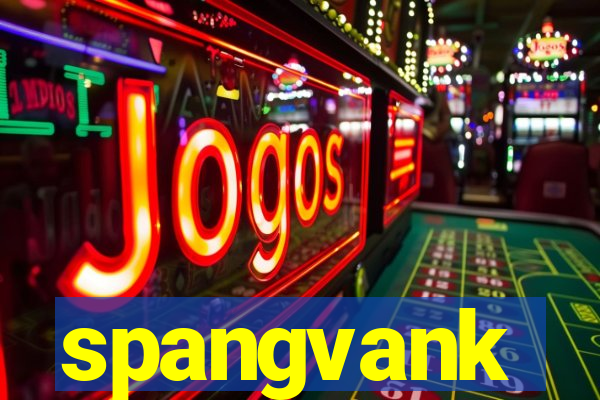 spangvank