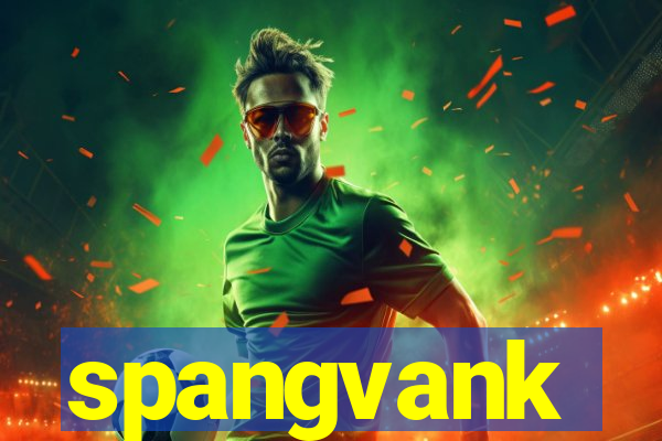 spangvank