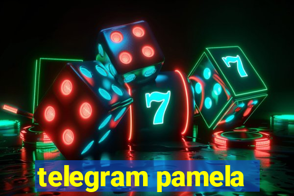 telegram pamela