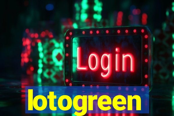 lotogreen